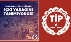 TİP'ten İstanbul Valiliğinin genelgesine tepki: Yasaklama kararını tanımıyoruz